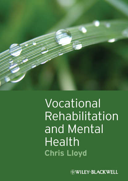 Скачать книгу Vocational Rehabilitation and Mental Health