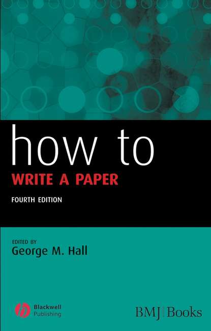 Скачать книгу How to Write a Paper