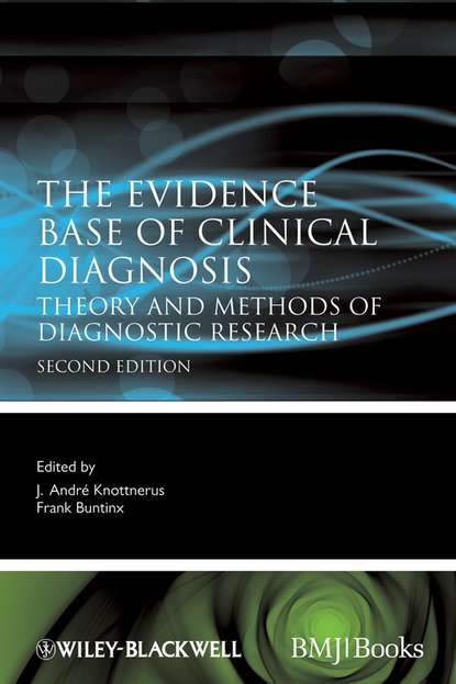 Скачать книгу The Evidence Base of Clinical Diagnosis