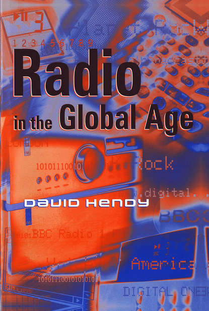 Скачать книгу Radio in the Global Age