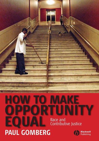 Скачать книгу How to Make Opportunity Equal