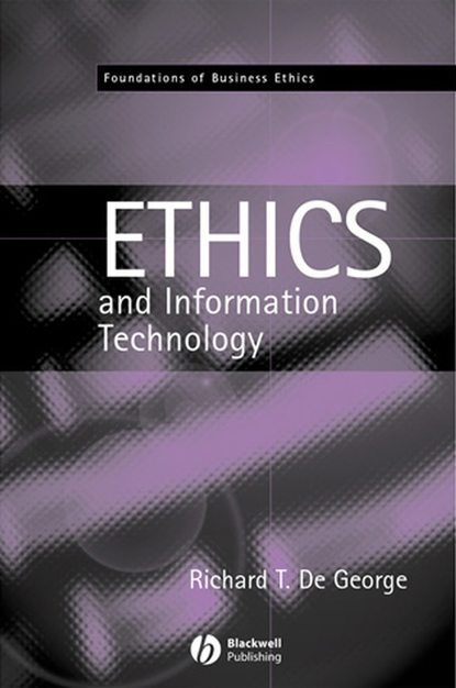Скачать книгу The Ethics of Information Technology and Business