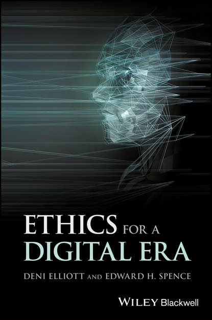 Скачать книгу Ethics for a Digital Era