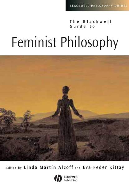 Скачать книгу The Blackwell Guide to Feminist Philosophy