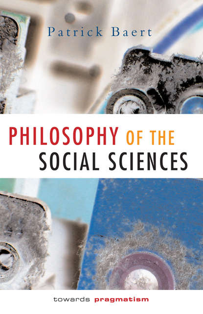 Скачать книгу Philosophy of the Social Sciences