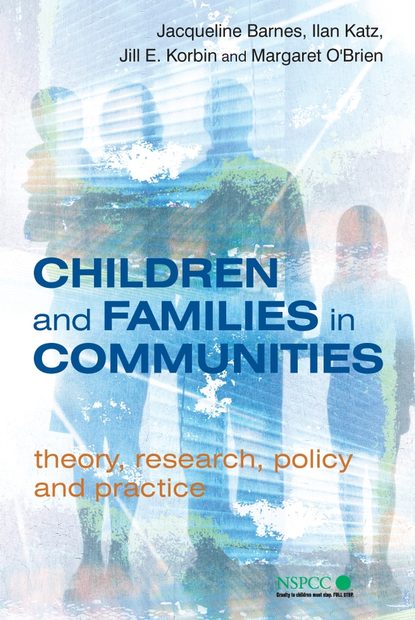 Скачать книгу Children and Families in Communities