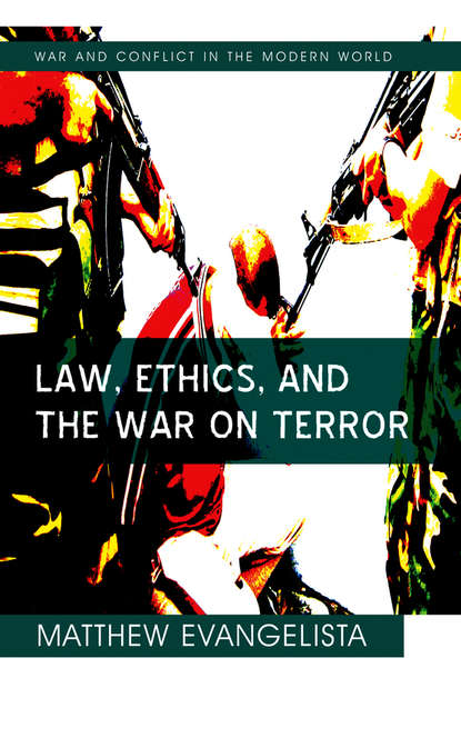 Скачать книгу Law, Ethics, and the War on Terror