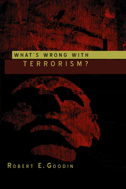 Скачать книгу What's Wrong With Terrorism?