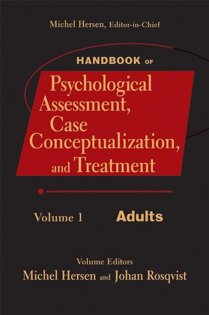 Скачать книгу Handbook of Psychological Assessment, Case Conceptualization, and Treatment, Volume 1