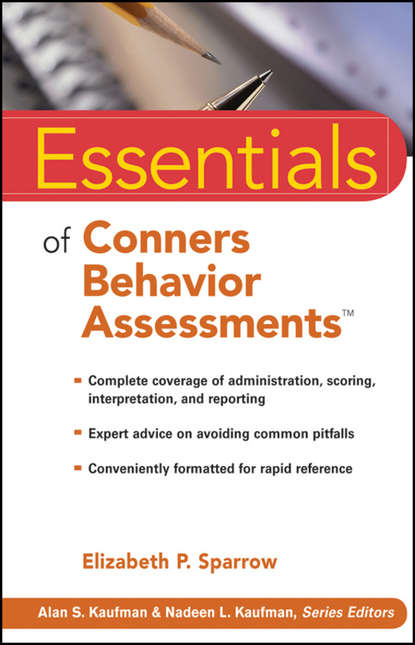 Скачать книгу Essentials of Conners Behavior Assessments