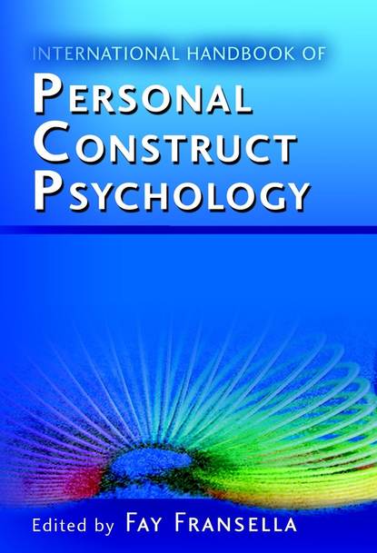 Скачать книгу International Handbook of Personal Construct Psychology