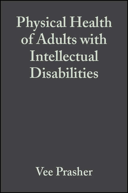 Physical Health of Adults with Intellectual Disabilities