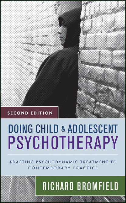 Скачать книгу Doing Child and Adolescent Psychotherapy