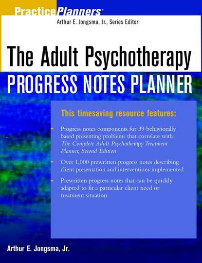 Скачать книгу The Adult Psychotherapy Progress Notes Planner