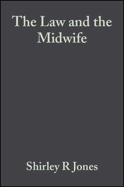Скачать книгу The Law and the Midwife