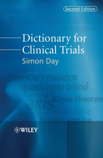 Скачать книгу Dictionary for Clinical Trials