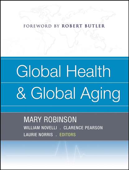 Скачать книгу Global Health and Global Aging