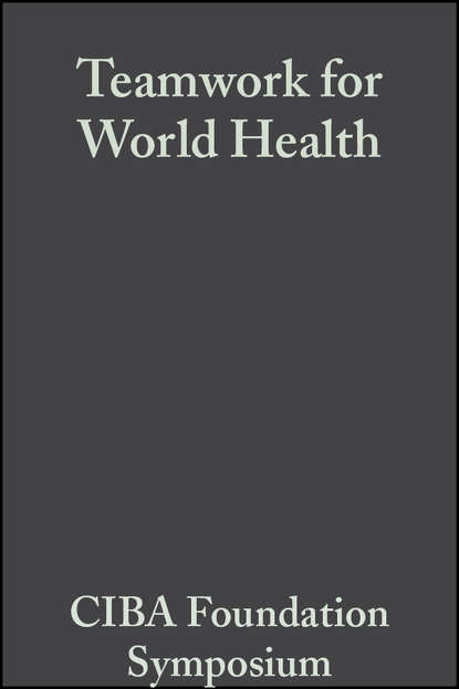 Скачать книгу Teamwork for World Health