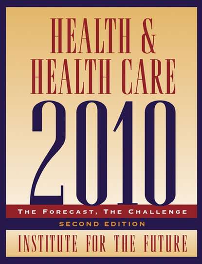 Скачать книгу Health and Health Care 2010