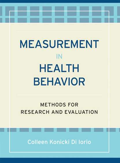 Скачать книгу Measurement in Health Behavior