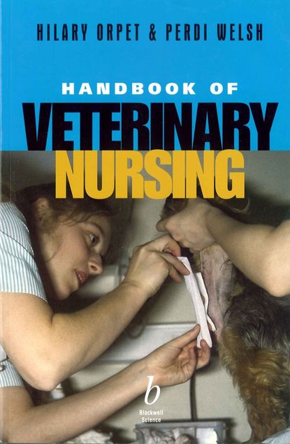Скачать книгу Handbook of Veterinary Nursing
