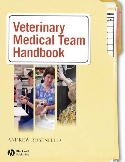 Скачать книгу Veterinary Medical Team Handbook