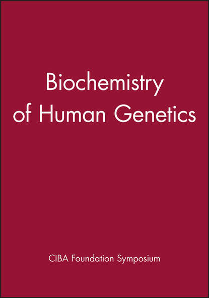 Скачать книгу Biochemistry of Human Genetics