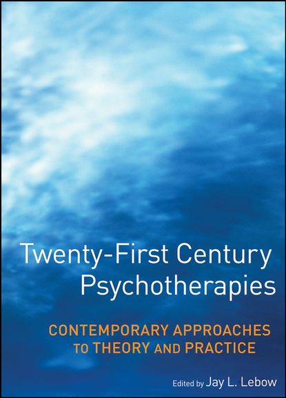Скачать книгу Twenty-First Century Psychotherapies