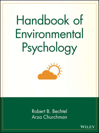 Скачать книгу Handbook of Environmental Psychology