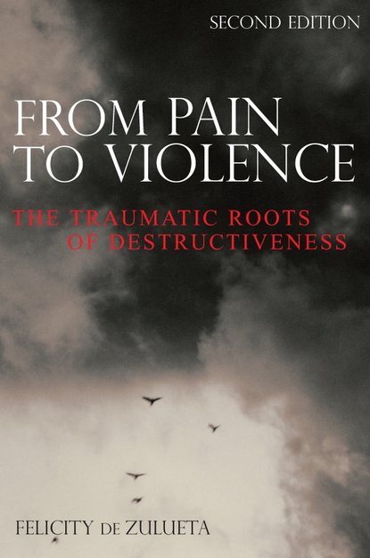 Скачать книгу From Pain to Violence