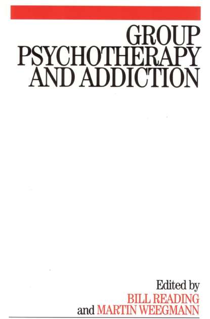 Скачать книгу Group Psychotherapy and Addiction