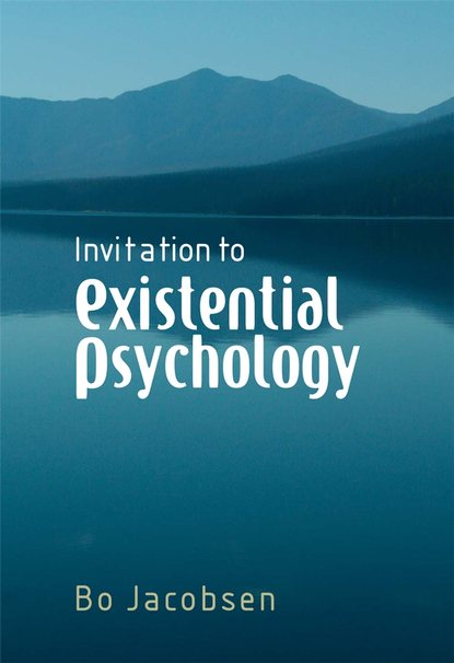 Скачать книгу Invitation to Existential Psychology