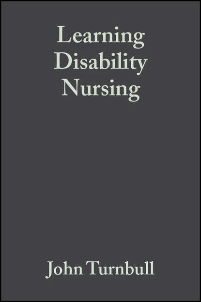 Скачать книгу Learning Disability Nursing