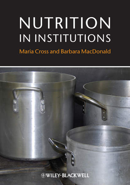 Скачать книгу Nutrition in Institutions