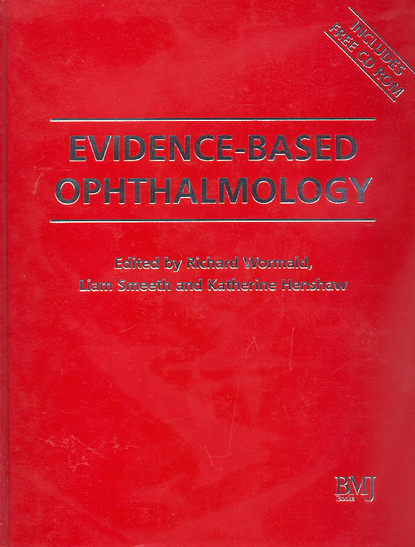 Скачать книгу Evidence-Based Ophthalmology
