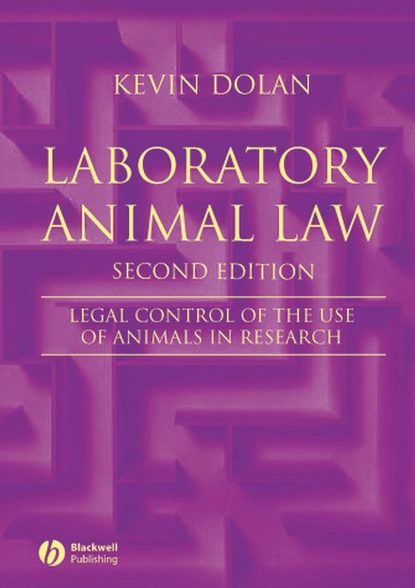 Скачать книгу Laboratory Animal Law