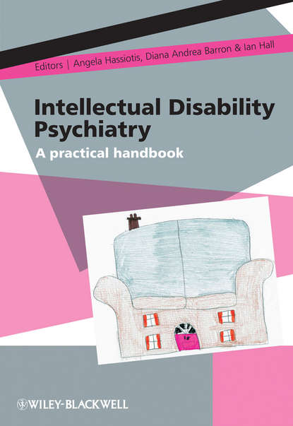 Скачать книгу Intellectual Disability Psychiatry