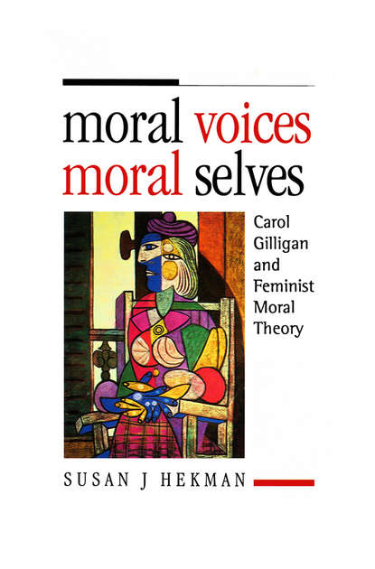 Скачать книгу Moral Voices, Moral Selves