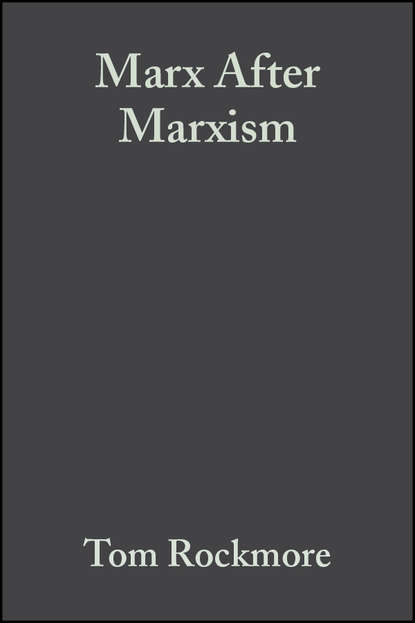 Скачать книгу Marx After Marxism