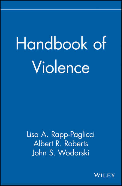 Скачать книгу Handbook of Violence