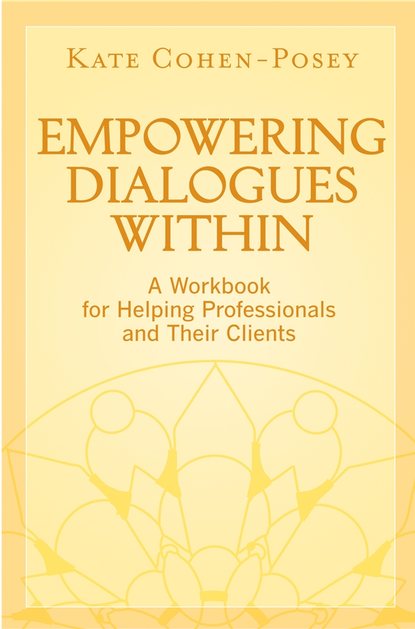 Скачать книгу Empowering Dialogues Within