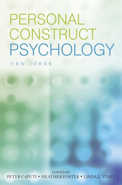 Скачать книгу Personal Construct Psychology
