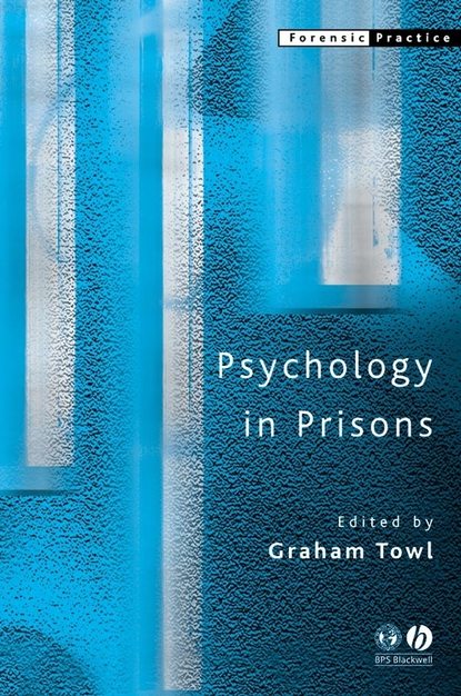 Скачать книгу Psychology in Prisons