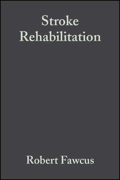 Скачать книгу Stroke Rehabilitation