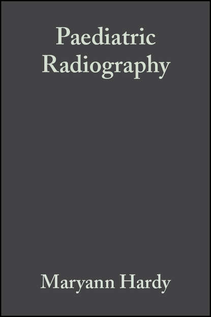 Скачать книгу Paediatric Radiography