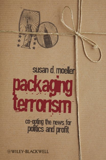 Скачать книгу Packaging Terrorism
