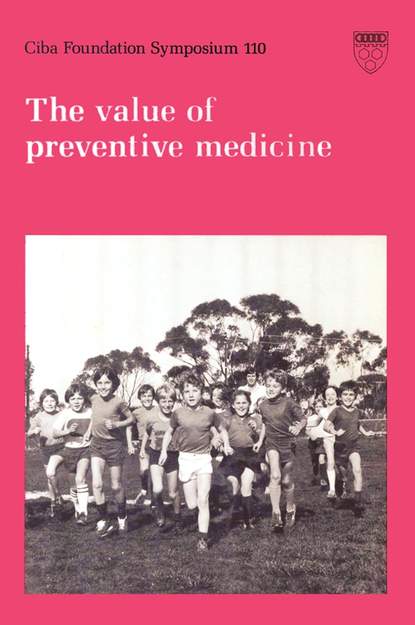 Скачать книгу The Value of Preventive Medicine
