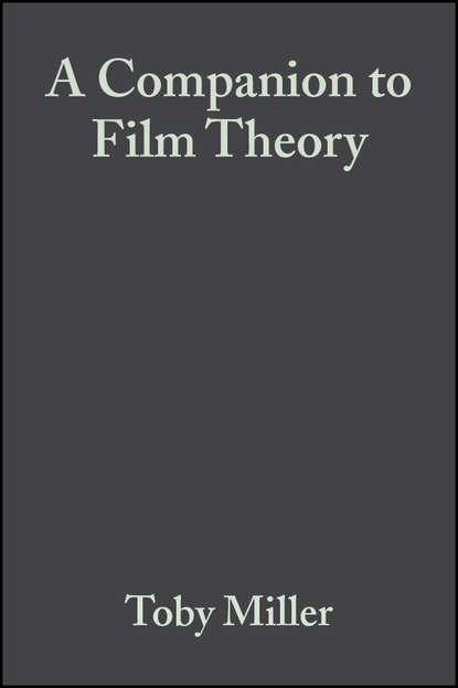 Скачать книгу A Companion to Film Theory