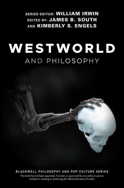 Скачать книгу Westworld and Philosophy