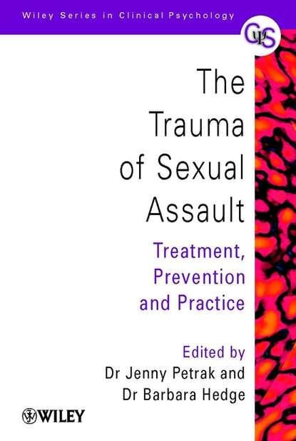 Скачать книгу The Trauma of Sexual Assault